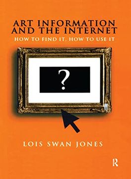 portada Art Information and the Internet: How to Find it, how to use it (in English)