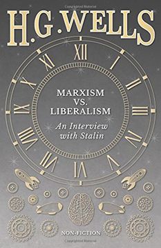 portada Marxism vs. Liberalism - An Interview