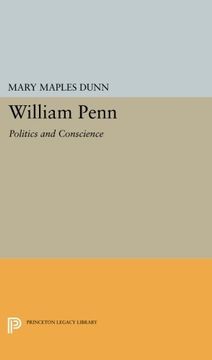 portada William Penn: Politics and Conscience (Princeton Legacy Library) (en Inglés)