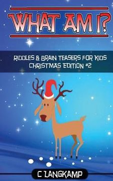 portada What Am I? Christmas Riddles and Brain Teasers for Kids #2 (in English)