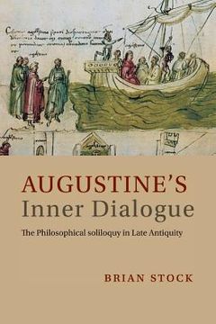 portada Augustine's Inner Dialogue: The Philosophical Soliloquy in Late Antiquity (en Inglés)