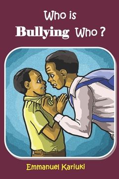 portada Who is Bullying Who? (en Inglés)
