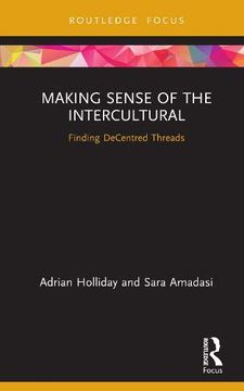 portada Making Sense of the Intercultural: Finding Decentred Threads (in English)