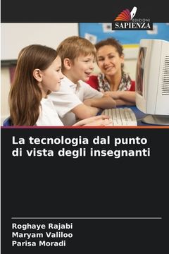 portada La tecnologia dal punto di vista degli insegnanti (in Italian)
