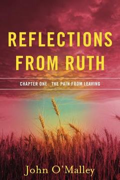 portada Reflections from Ruth: The Pain from Leaving (in English)