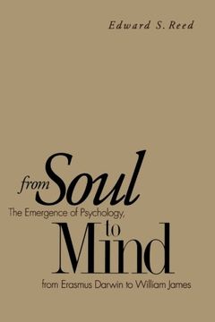 portada From Soul to Mind: The Emergence of Psychology, From Erasmus Darwin to William James (in English)