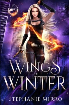 portada Wings of Winter: A Kickass Urban Fantasy With Romance (The Last Phoenix) 