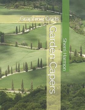 portada Garden Capers: Graphing Grids (in English)