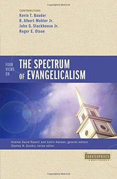 portada Four Views on the Spectrum of Evangelicalism (Counterpoints: Bible and Theology) (in English)