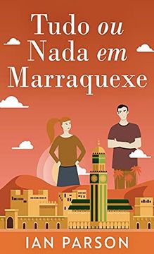 portada Tudo ou Nada em Marraquexe (in Portuguese)