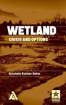 portada Wetland: Crisis and Options