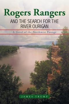 portada Rogers Rangers and the Search for the River Ourigan
