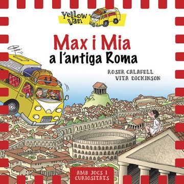 portada Yellow Van 12. Max I Mia A L'antiga Roma (en Catalá)