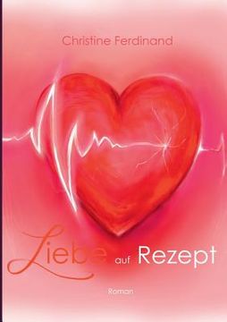 portada Liebe auf Rezept (en Alemán)
