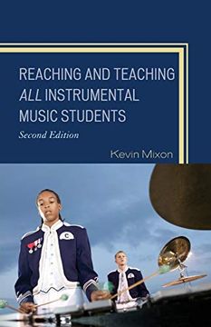 portada Reaching and Teaching all Instrumental Music Students (en Inglés)