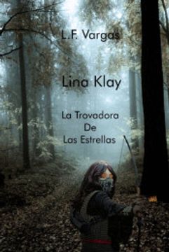 portada Lina Klay: La Trovadora de las Estrellas Capitulo 1
