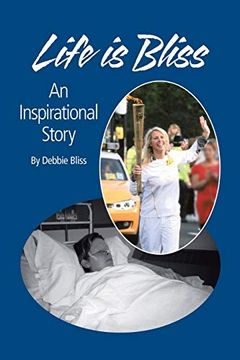 portada Life is Bliss: An Inspirational Story (in English)