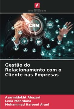 portada Gestão do Relacionamento com o Cliente nas Empresas (en Portugués)