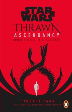 portada Star Wars: Thrawn Ascendancy: Greater Good : (Book 2) (in English)