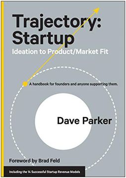 portada Trajectory: Startup: Ideation to Product