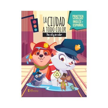portada La ciudad a todo color bilingue (in Spanish)