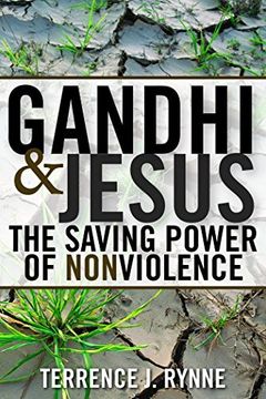 portada Gandhi and Jesus: The Saving Power of Nonviolence 