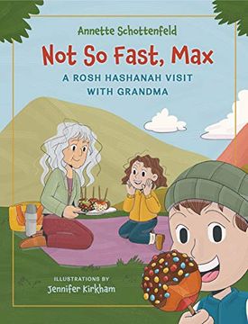 portada Not so Fast, Max: A Rosh Hashanah Visit With Grandma (en Inglés)