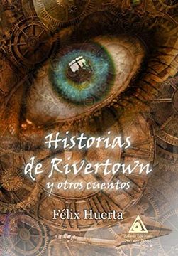portada Historias de Rivertown y Otros Cuentos (in Spanish)