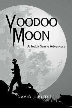 portada Voodoo Moon: A Teddy Searle Adventure (in English)