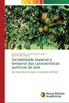 portada Variabilidade Espacial e Temporal das Características Químicas do Solo: Na Fazenda Citropar no Estado do Pará