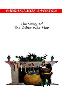 portada The Story Of The Other Wise Man