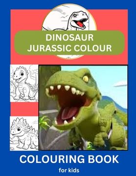 portada Dinosaur Jurasssic Colour: Colouring Book for Kids