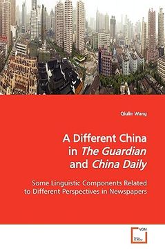 portada a different china in the guardian and china daily (en Inglés)