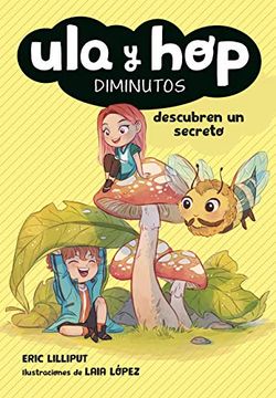 portada Ula y hop Descubren un Secreto (Ula y Hop) (in Spanish)