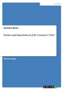portada Forms and functions in J.M. Coetzee's Foe 