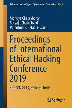 portada Proceedings of International Ethical Hacking Conference 2019: Ehacon 2019, Kolkata, India (en Inglés)