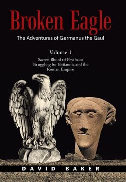 portada The Adventures of Germanus the Gaul: Sacred Blood of Prythain: Struggling for Britannia and the Roman Empire