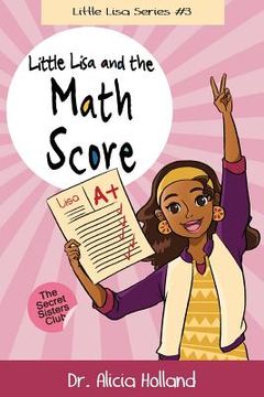 portada Little Lisa and the Math Score (en Inglés)