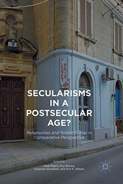 portada Secularisms in a Postsecular Age? Religiosities and Subjectivities in Comparative Perspective (en Inglés)
