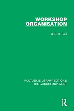 portada Workshop Organisation (Routledge Library Editions: The Labour Movement) (in English)