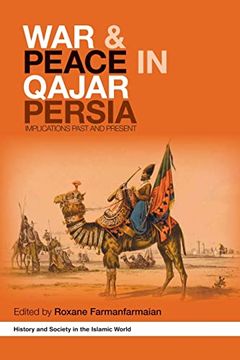 portada War and Peace in Qajar Persia: Implications Past and Present (in English)