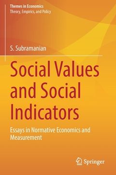 portada Social Values and Social Indicators: Essays in Normative Economics and Measurement (en Inglés)