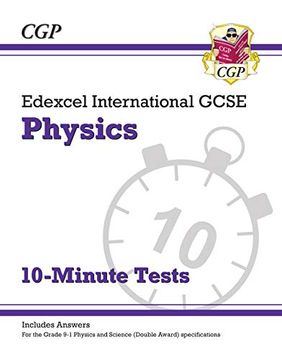 portada New Grade 9-1 Edexcel International Gcse Physics: 10-Minute Tests (With Answers) (Cgp Igcse 9-1 Revision) (en Inglés)
