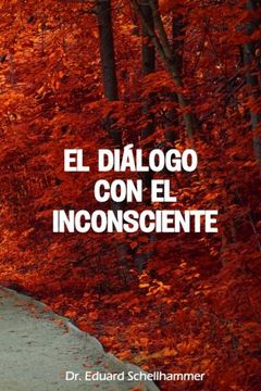 portada El Dialogo con el Inconsciente (Spanish Edition)