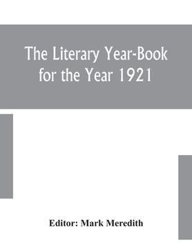 portada The Literary Year-Book for the Year 1921 (en Inglés)