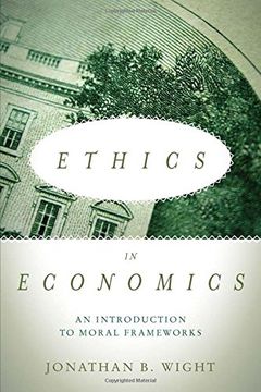 portada Ethics in Economics: An Introduction to Moral Frameworks (en Inglés)