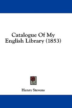 catalogue of my english library (1853)