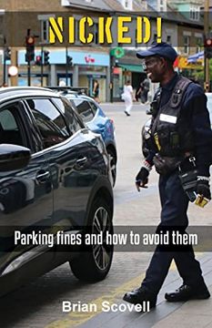 portada Nicked! Parking Fines and how to Avoid Them (en Inglés)