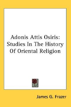 portada adonis attis osiris: studies in the history of oriental religion (en Inglés)