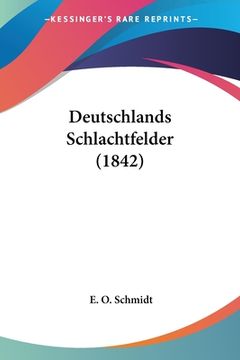 portada Deutschlands Schlachtfelder (1842) (in German)